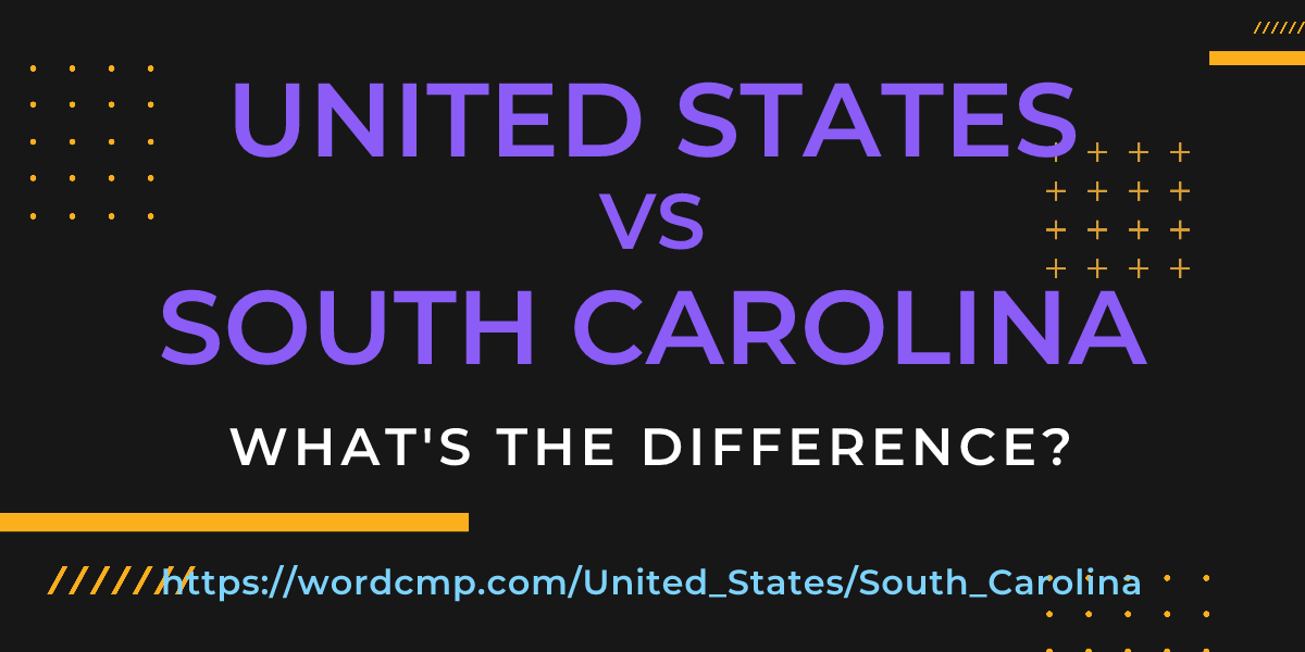 Difference between United States and South Carolina