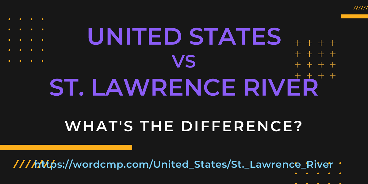 Difference between United States and St. Lawrence River