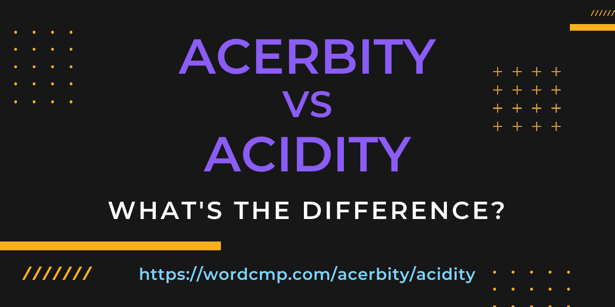 Difference between acerbity and acidity