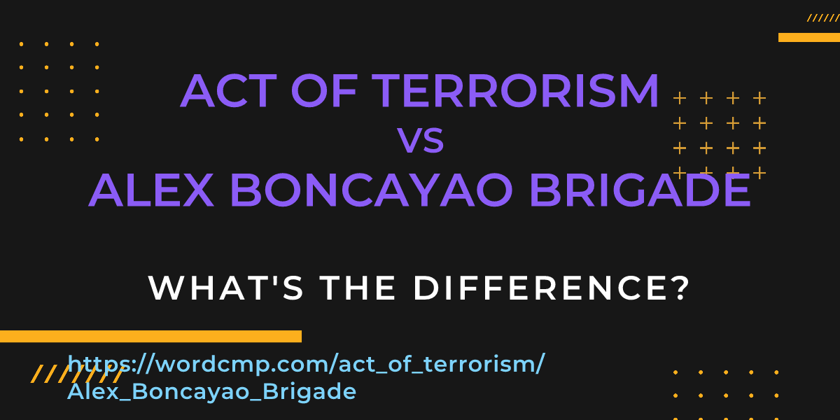 Difference between act of terrorism and Alex Boncayao Brigade