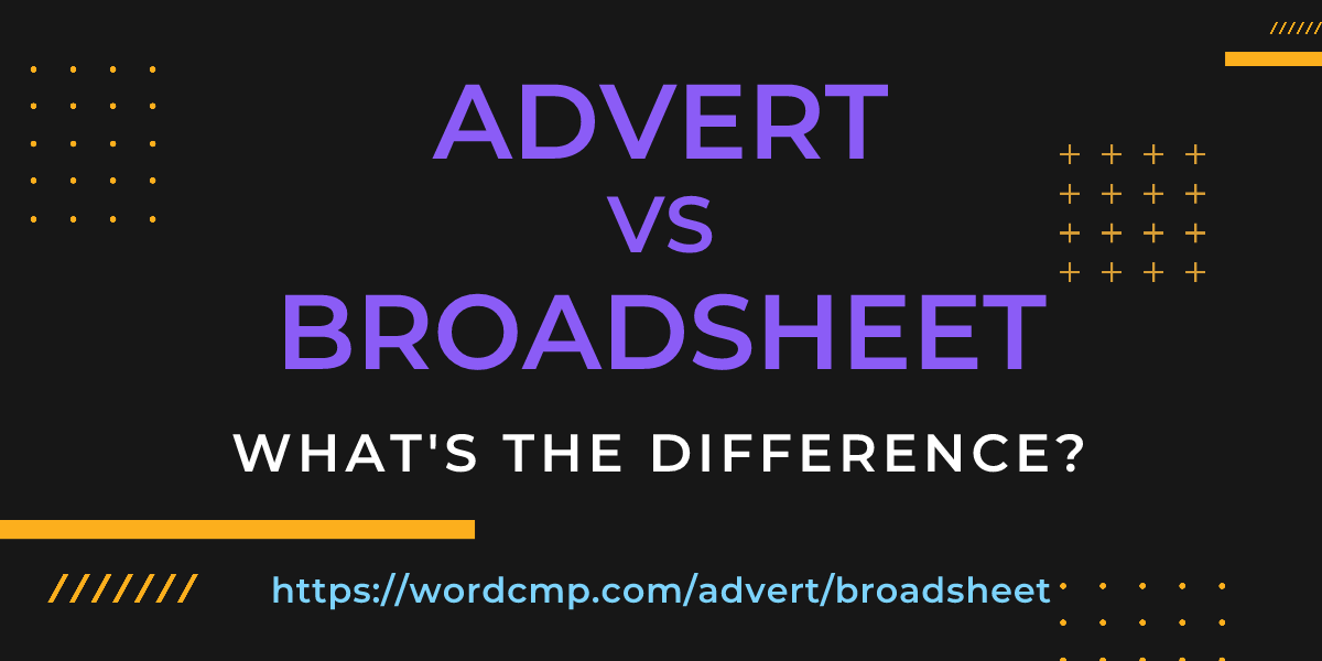 Difference between advert and broadsheet