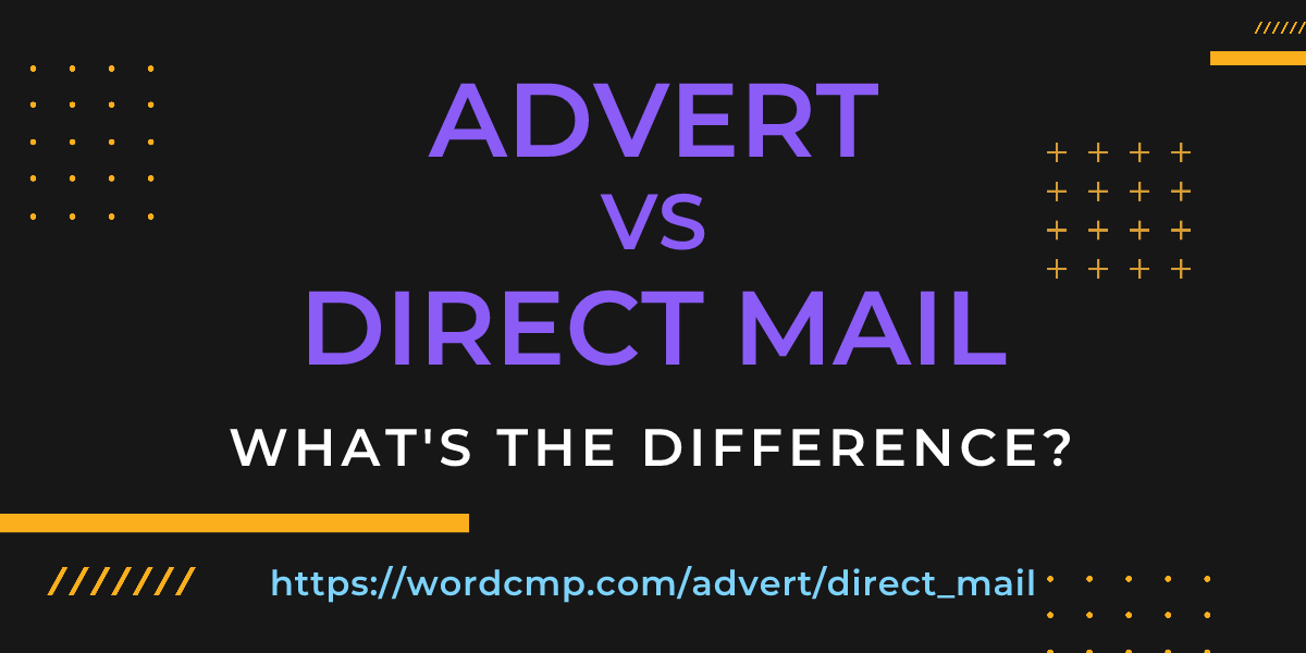Difference between advert and direct mail