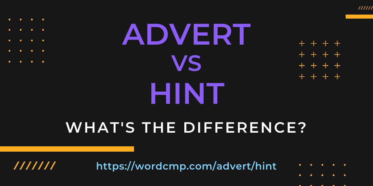 Difference between advert and hint