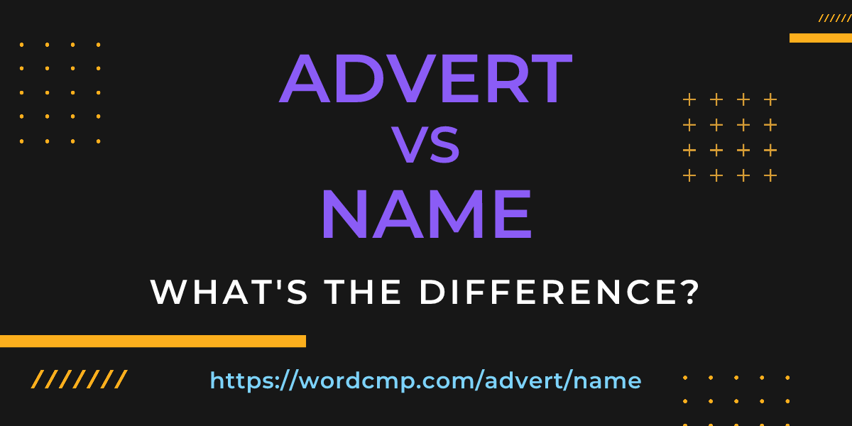 Difference between advert and name