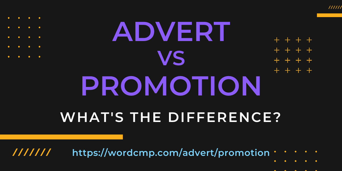 Difference between advert and promotion