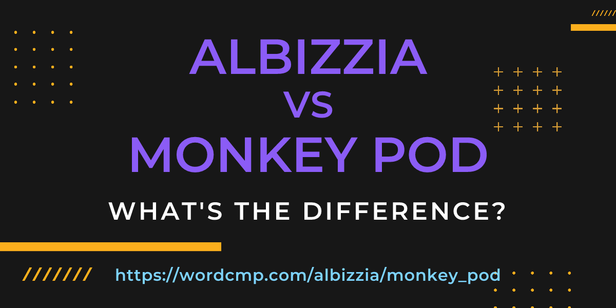 Difference between albizzia and monkey pod