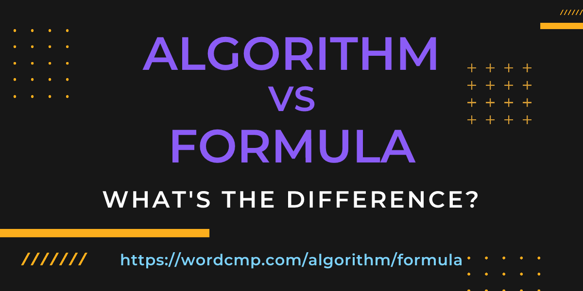 Difference between algorithm and formula