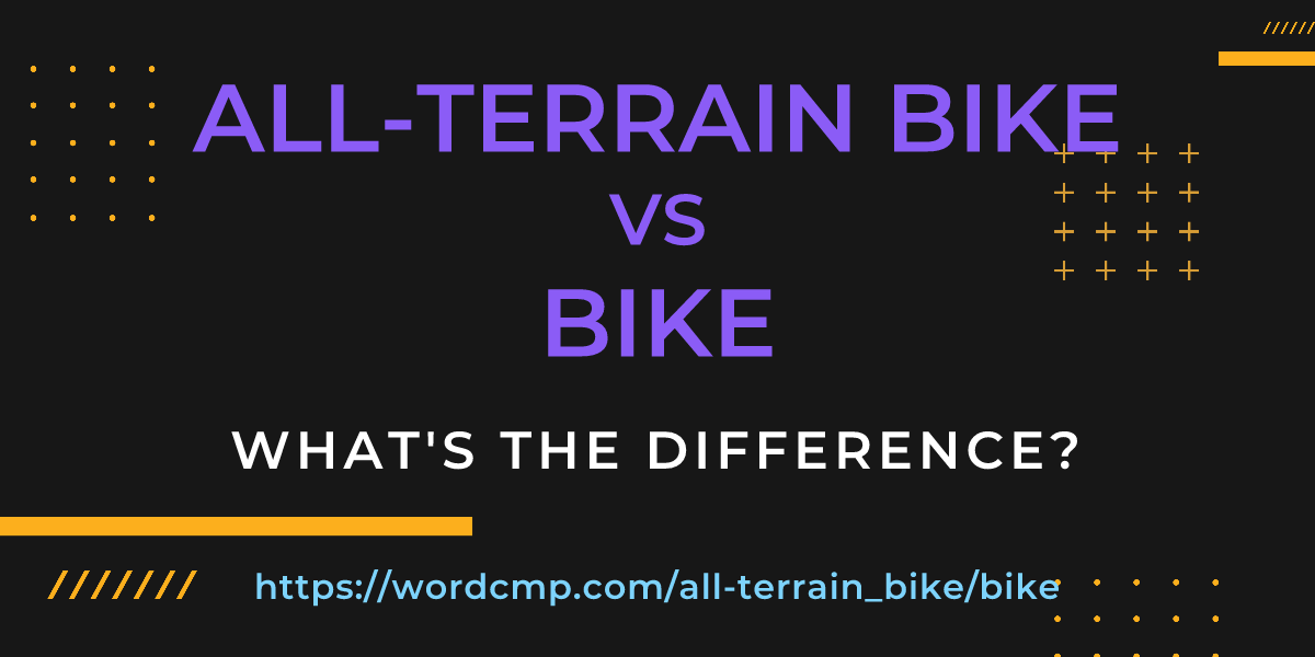 Difference between all-terrain bike and bike