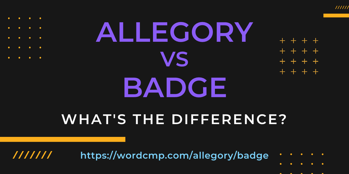 Difference between allegory and badge
