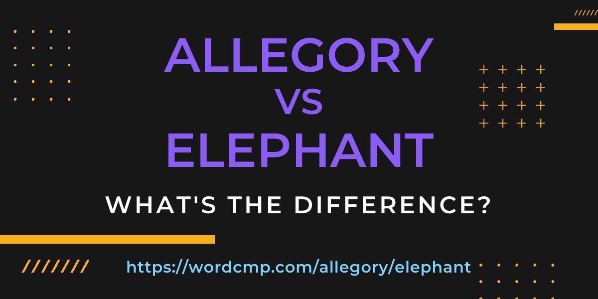Difference between allegory and elephant