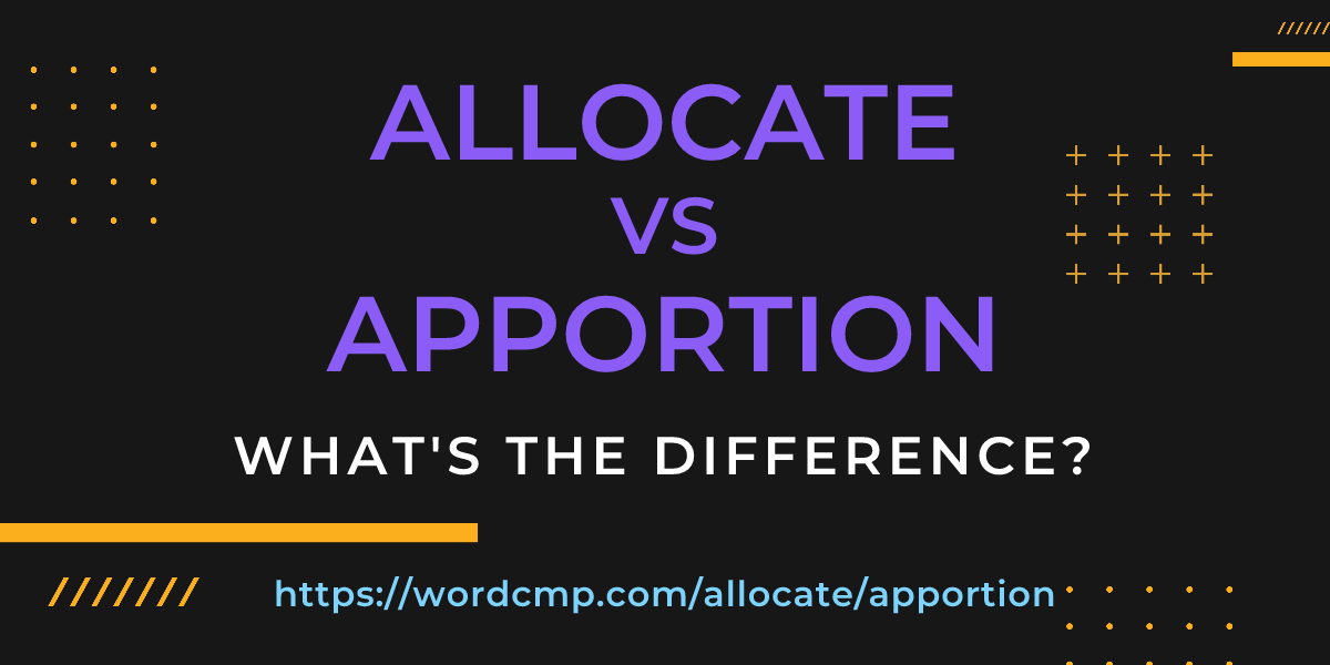 Difference between allocate and apportion
