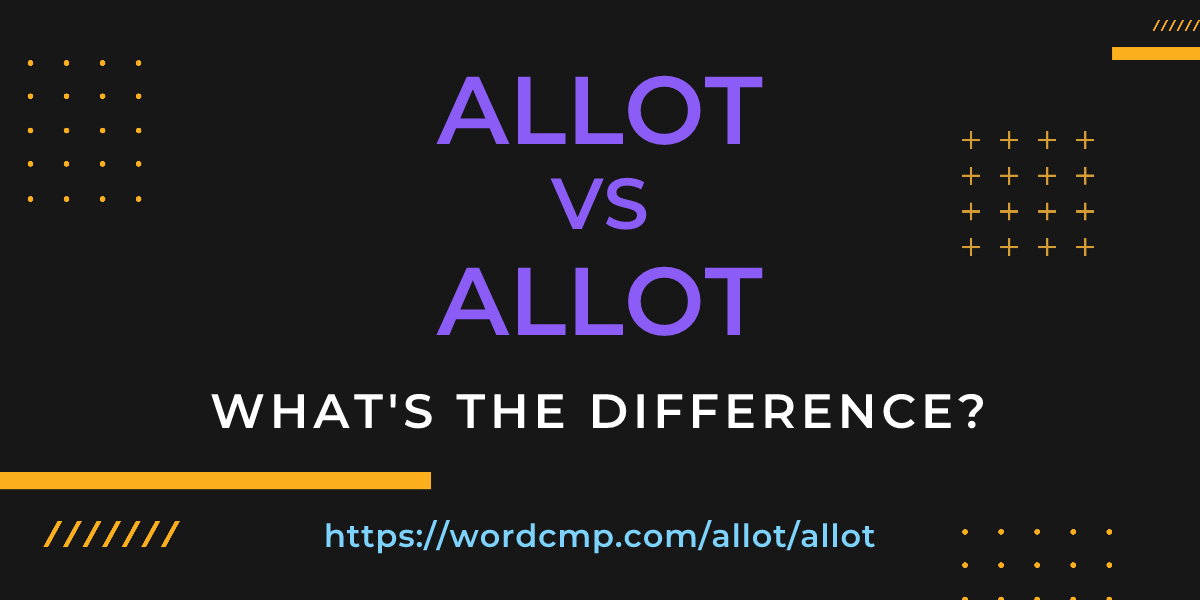 Difference between allot and allot