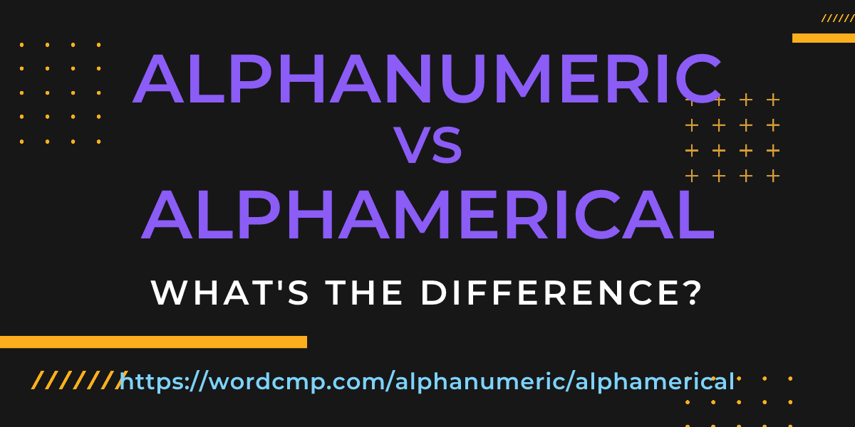 Difference between alphanumeric and alphamerical