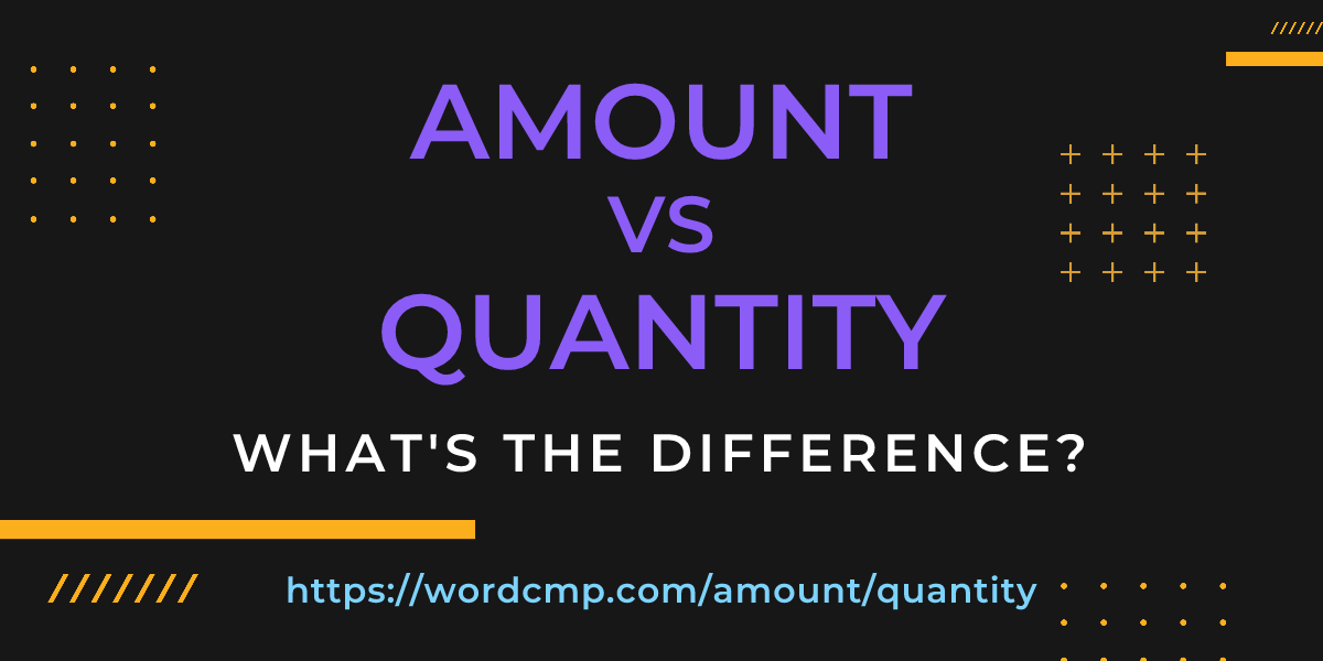 Difference between amount and quantity