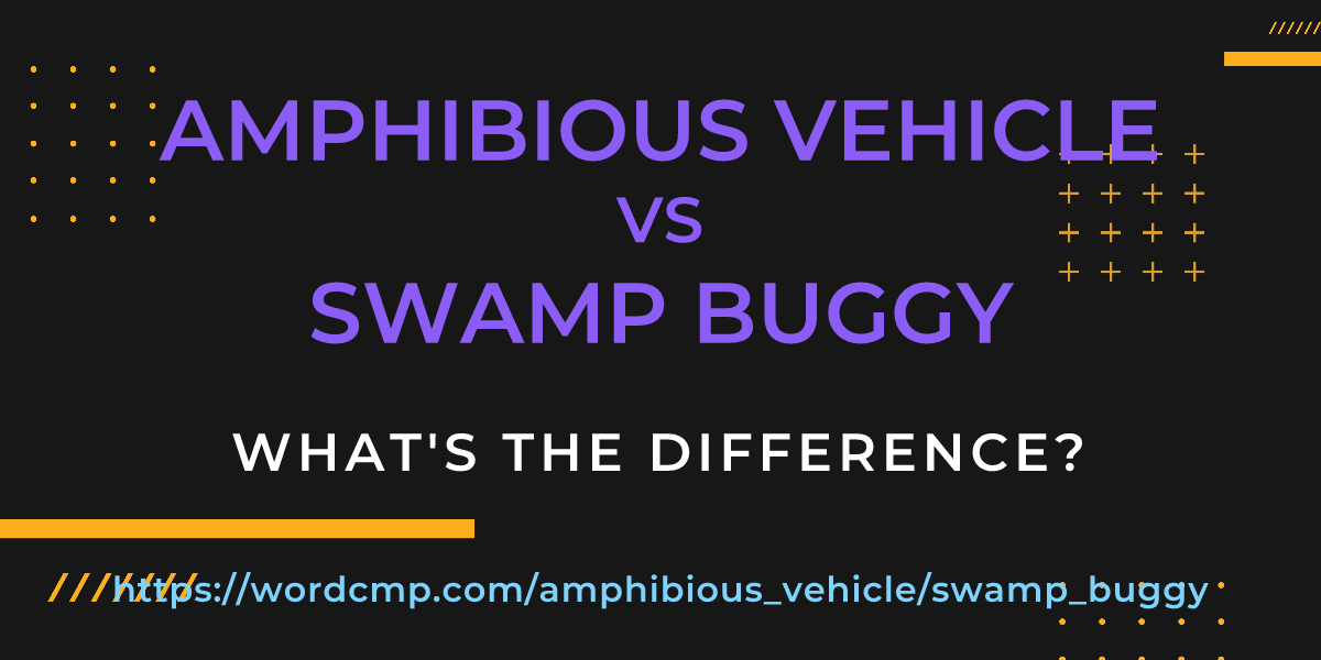 Difference between amphibious vehicle and swamp buggy