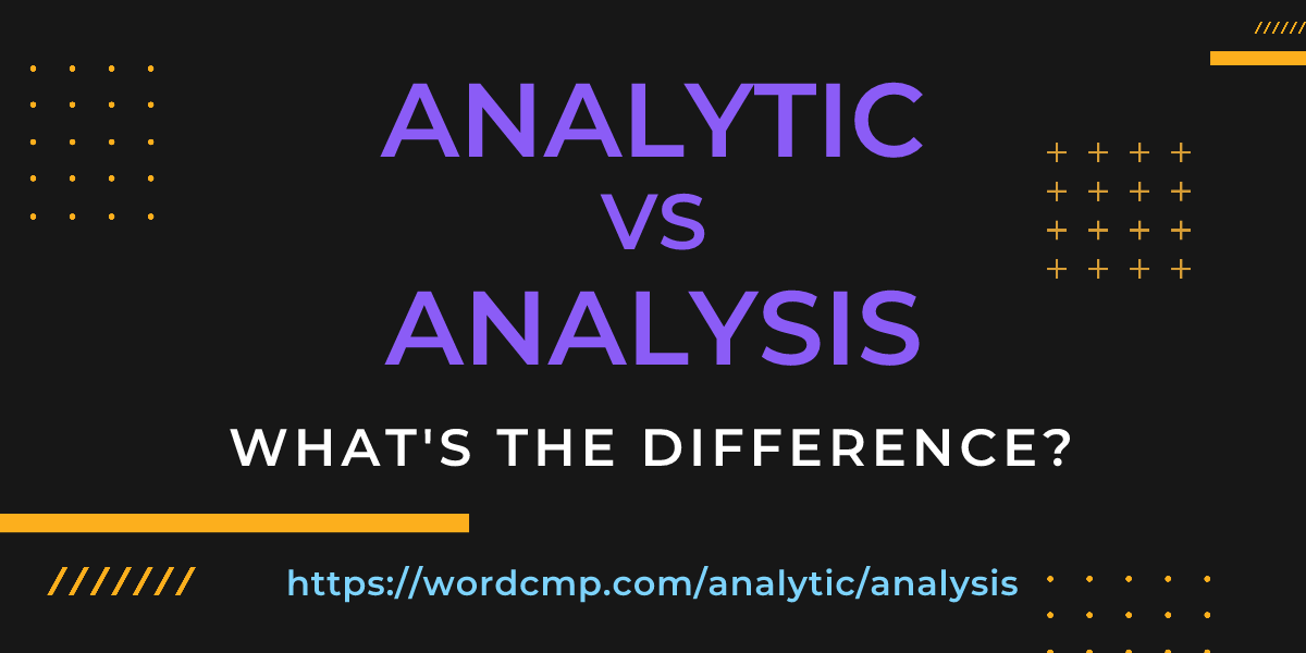 Difference between analytic and analysis
