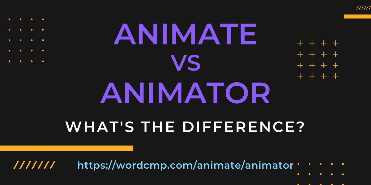 Difference between animate and animator