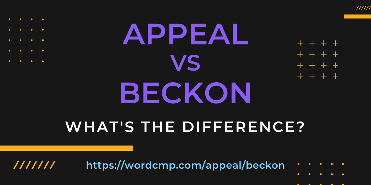 Difference between appeal and beckon