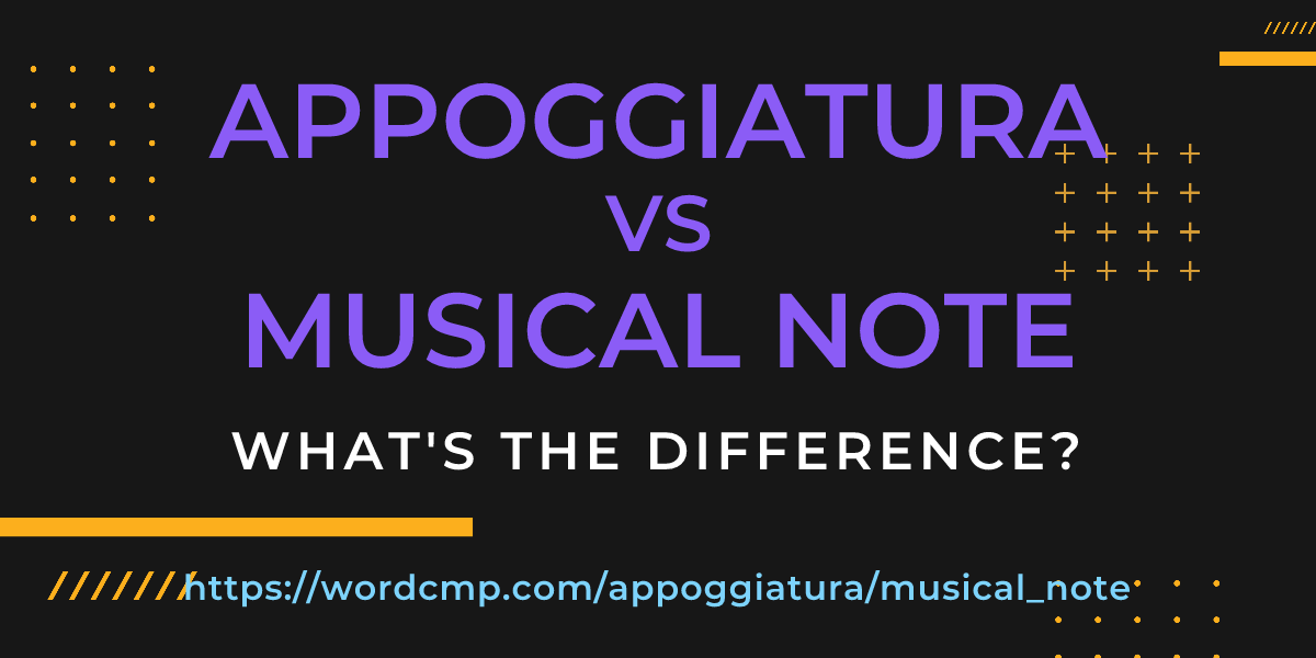 Difference between appoggiatura and musical note