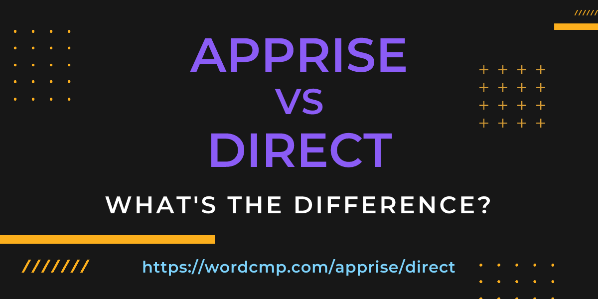 Difference between apprise and direct