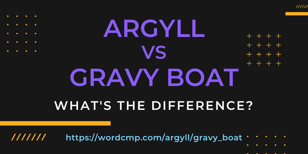 Difference between argyll and gravy boat