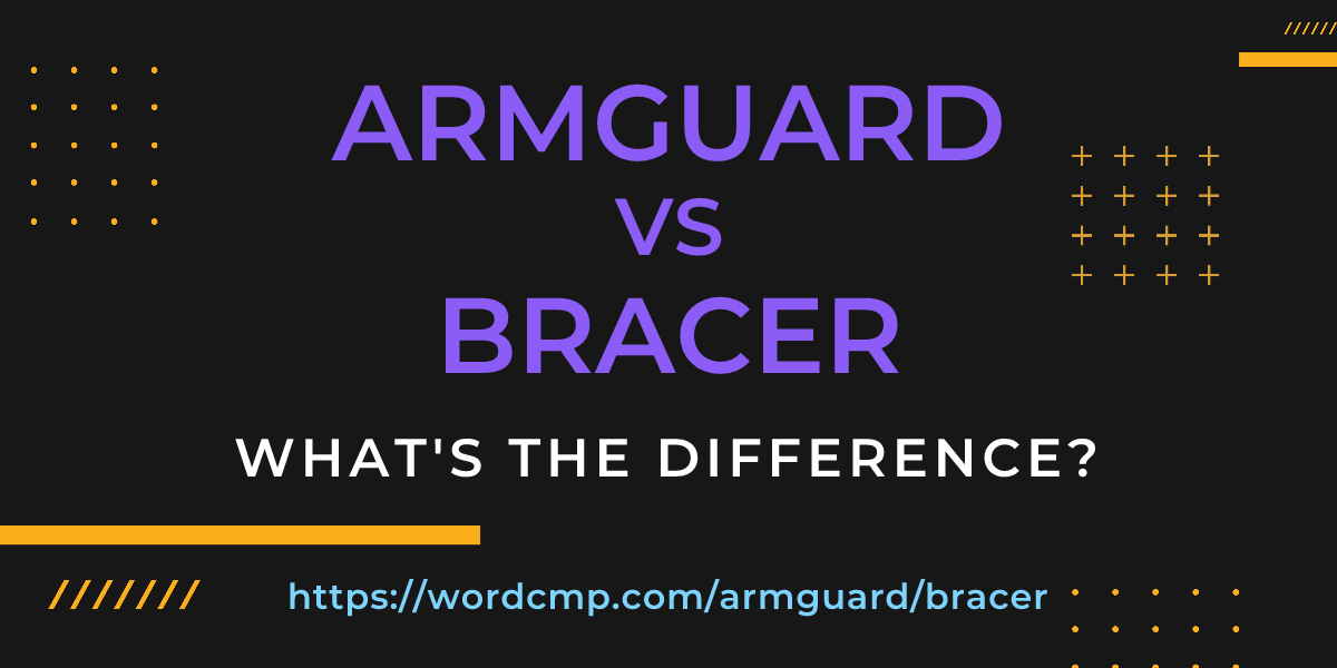 Difference between armguard and bracer