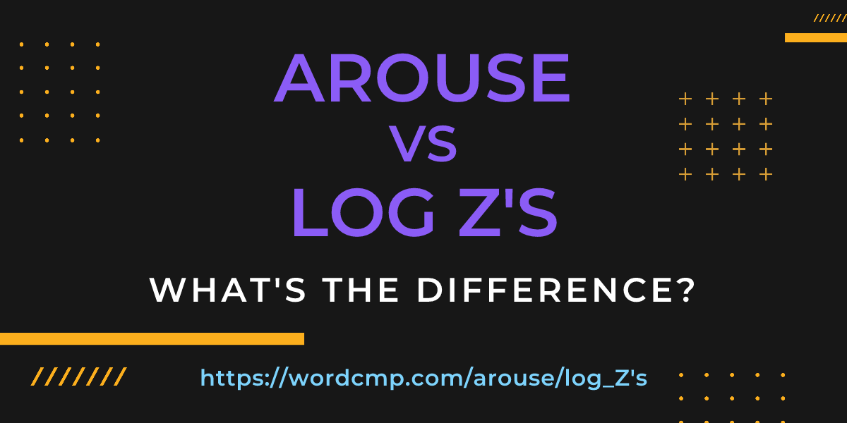 Difference between arouse and log Z's
