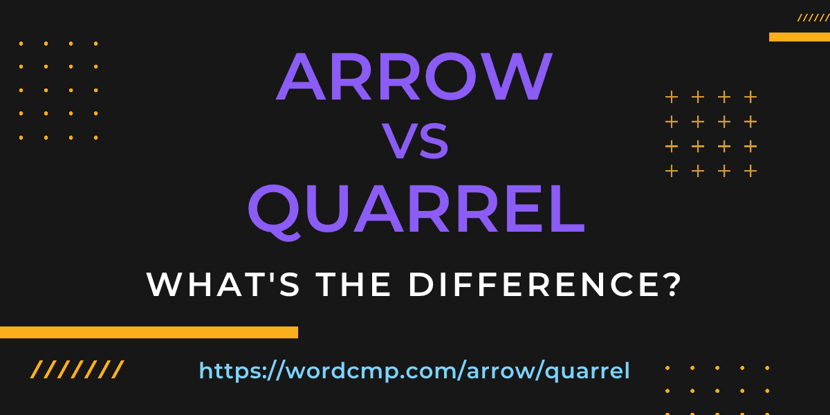 Difference between arrow and quarrel