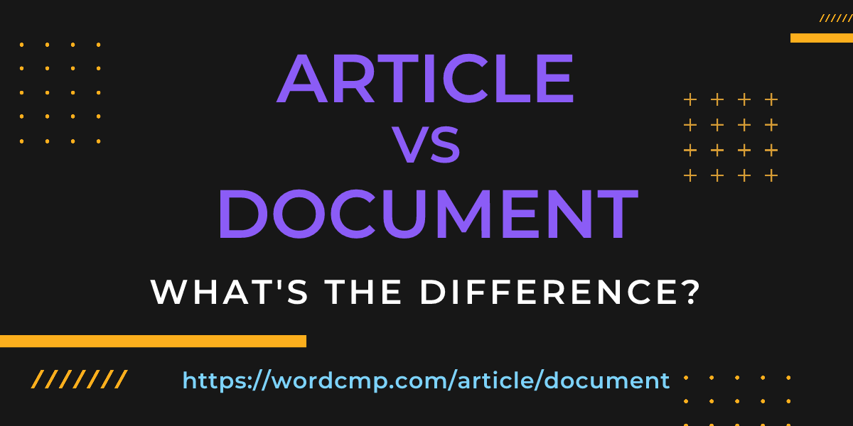 Difference between article and document