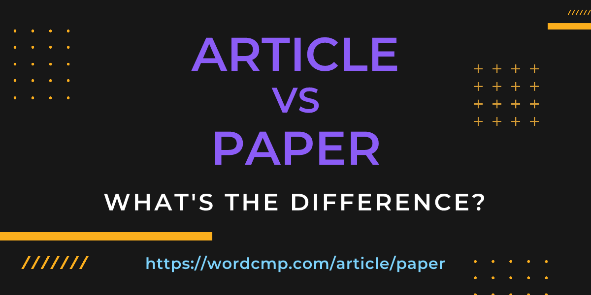 Difference between article and paper