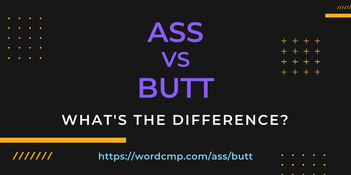 Difference between ass and butt