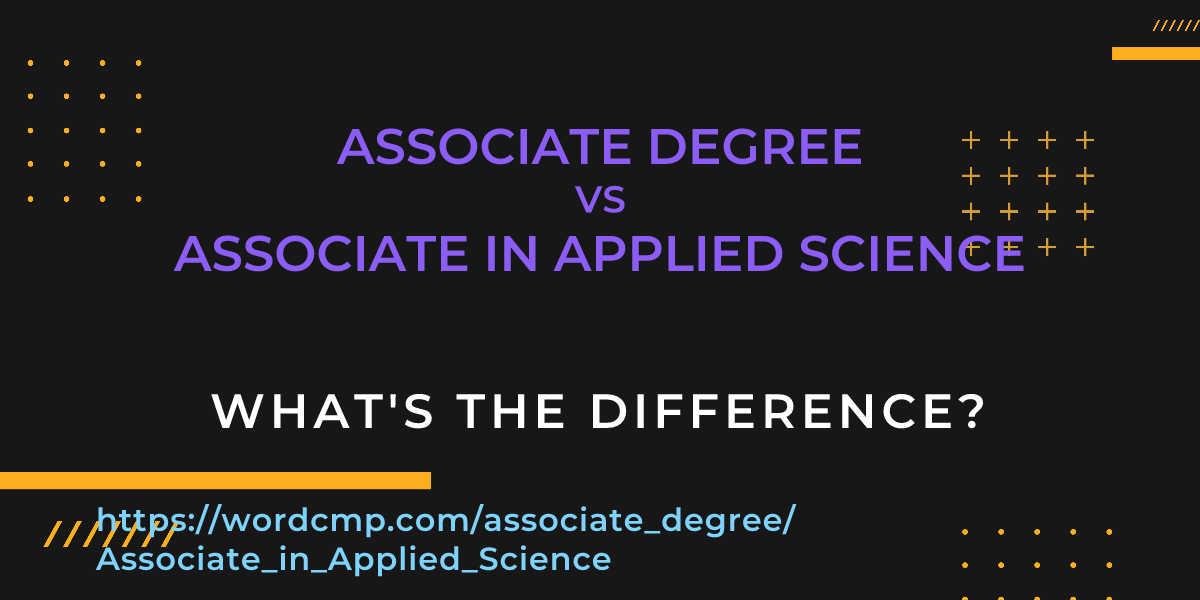 Difference between associate degree and Associate in Applied Science