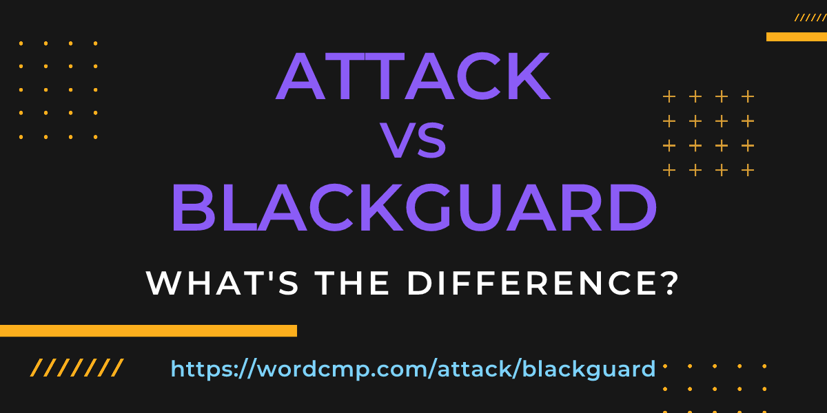 Difference between attack and blackguard