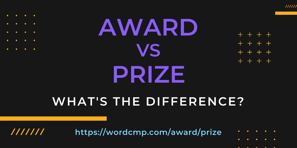 Difference between award and prize
