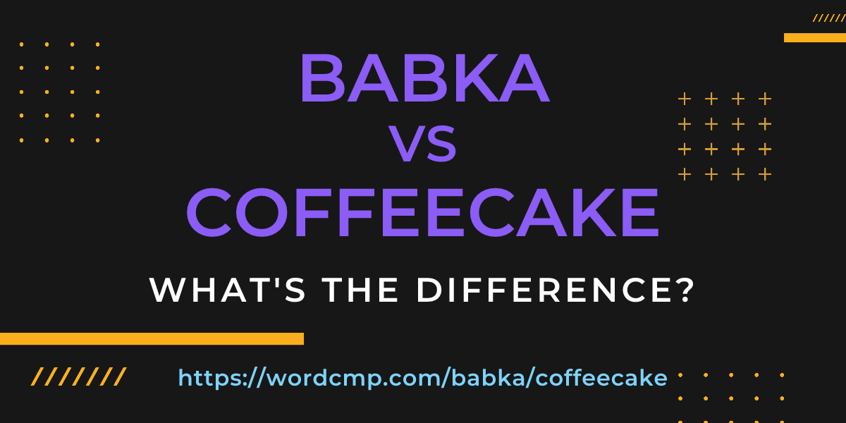 Difference between babka and coffeecake