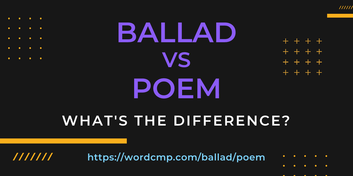 Difference between ballad and poem