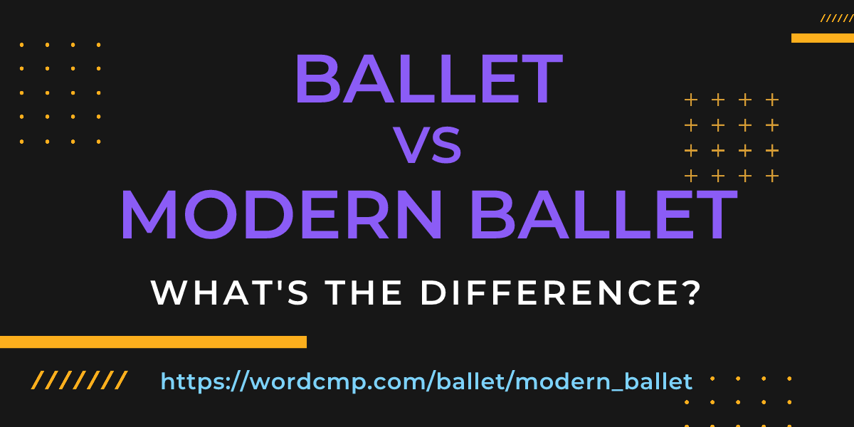 Difference between ballet and modern ballet