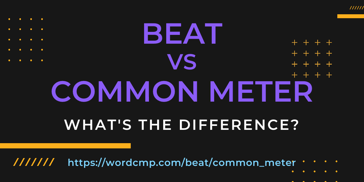 Difference between beat and common meter