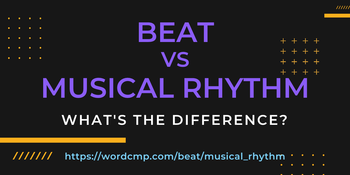 Difference between beat and musical rhythm
