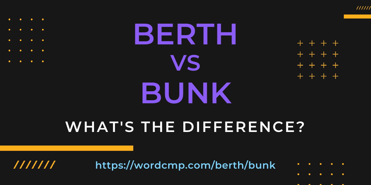 Difference between berth and bunk