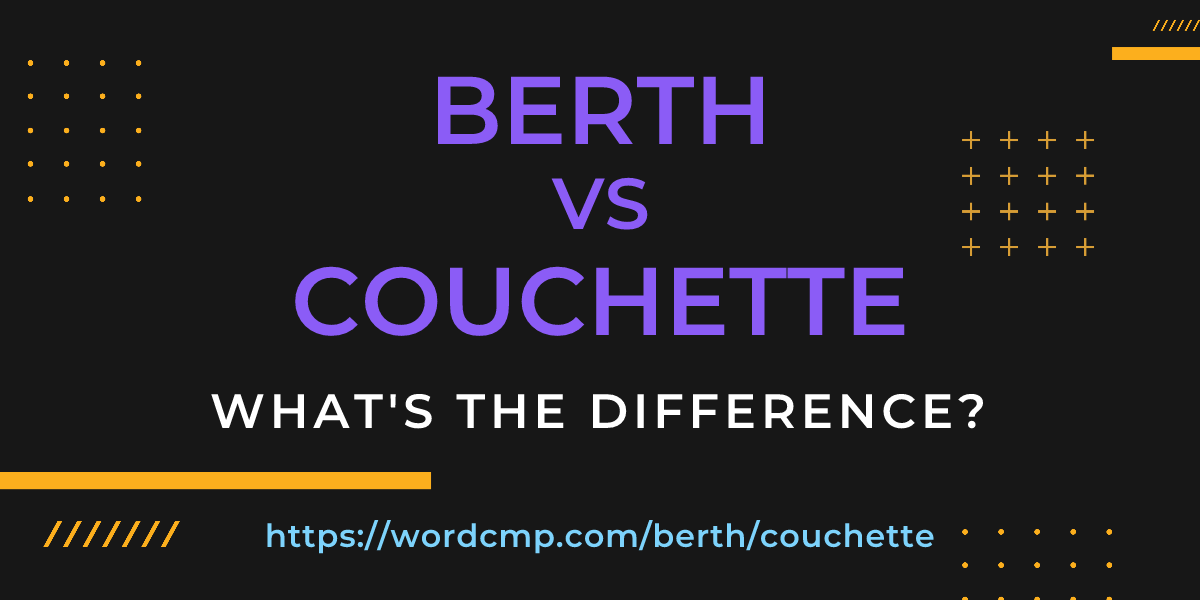 Difference between berth and couchette