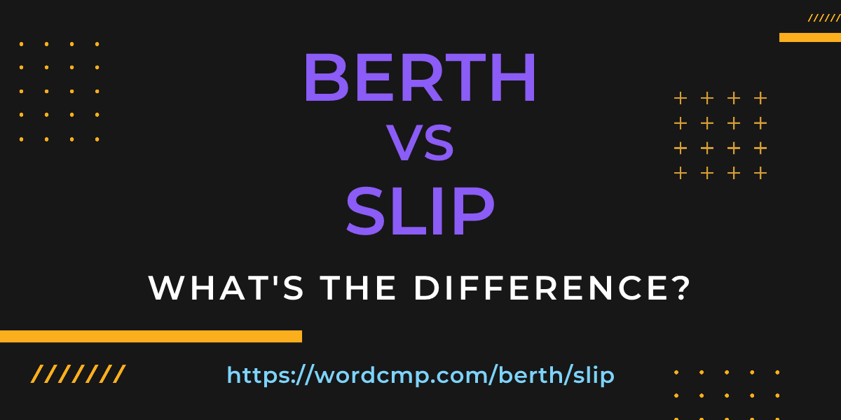 Difference between berth and slip