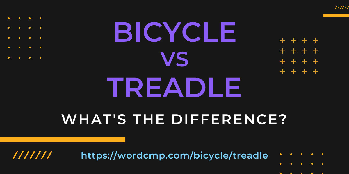 Difference between bicycle and treadle