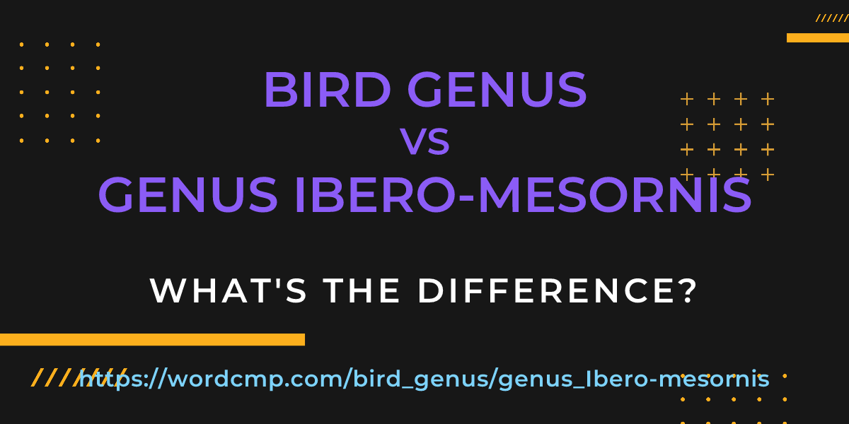 Difference between bird genus and genus Ibero-mesornis