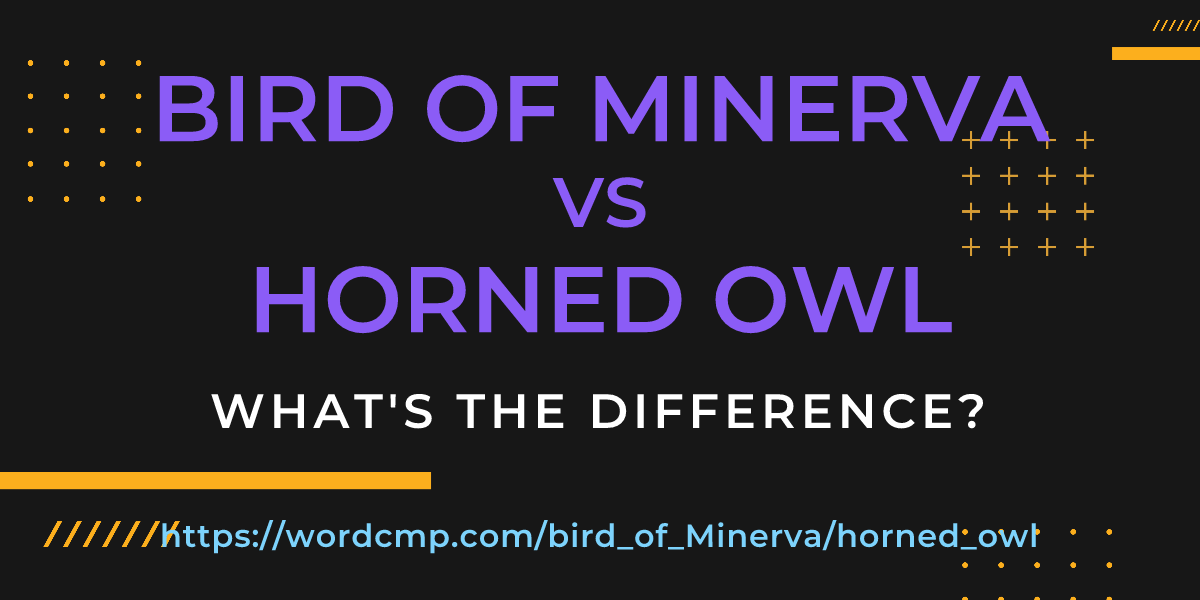 Difference between bird of Minerva and horned owl