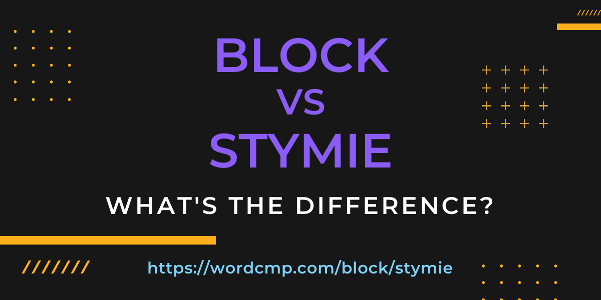 Difference between block and stymie