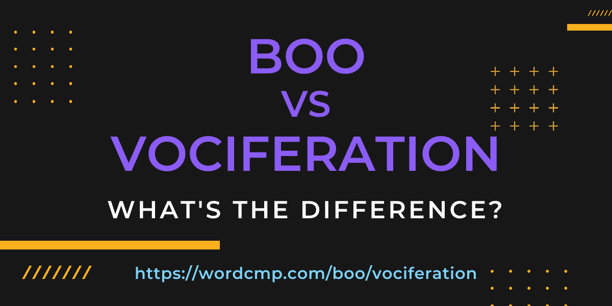 Difference between boo and vociferation