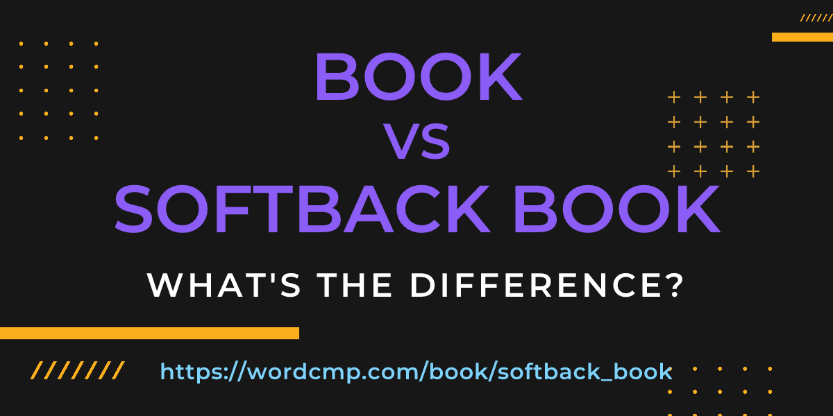 Difference between book and softback book