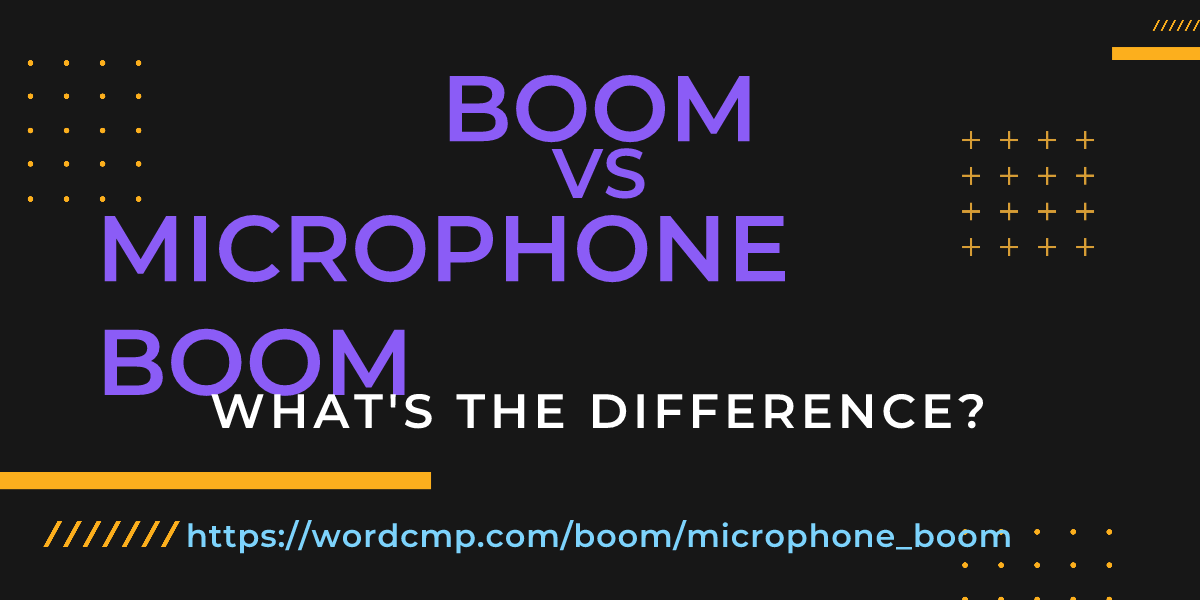 Difference between boom and microphone boom