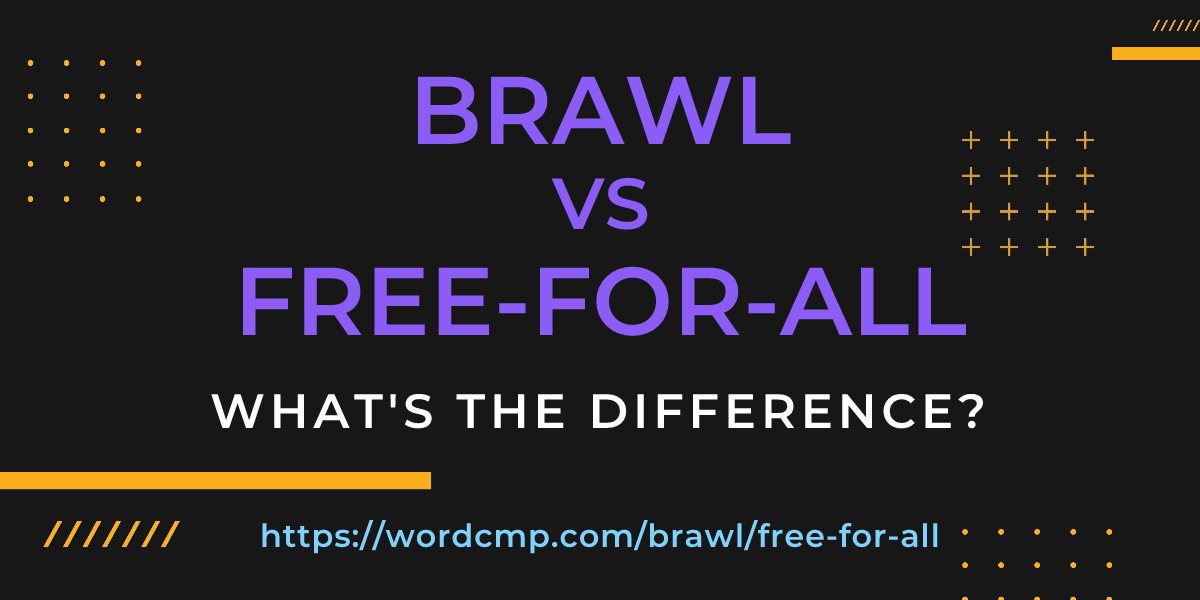 Difference between brawl and free-for-all